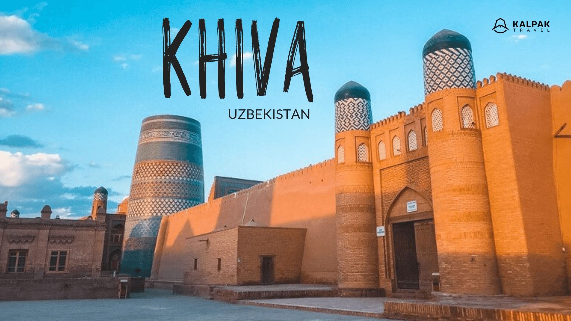 Khiva - Top Places to See